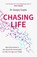 Chasing Life, Dr Sanjay Gupta - Paperback - 9781472295156