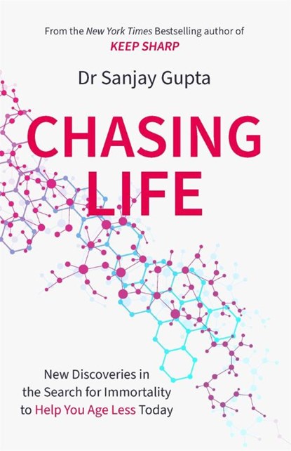 Chasing Life, Dr Sanjay Gupta - Paperback - 9781472295156