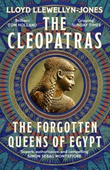 The Cleopatras - Lloyd Llewellyn-Jones - 9781472295170