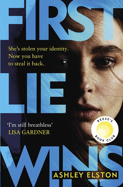First Lie Wins, Ashley Elston - Paperback - 9781472295330