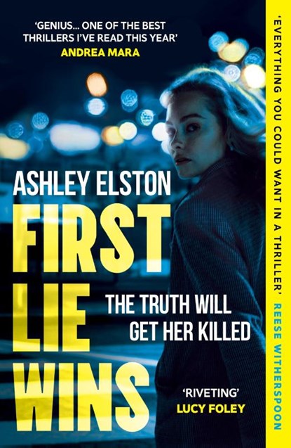 First Lie Wins, Ashley Elston - Paperback - 9781472295347