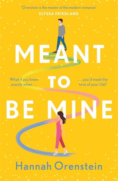 Meant to be Mine, Hannah Orenstein - Paperback - 9781472295828