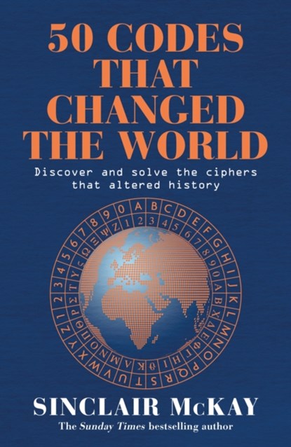 50 Codes that Changed the World, Sinclair McKay - Paperback - 9781472297242