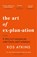 The Art of Explanation, Ros Atkins - Paperback - 9781472298416