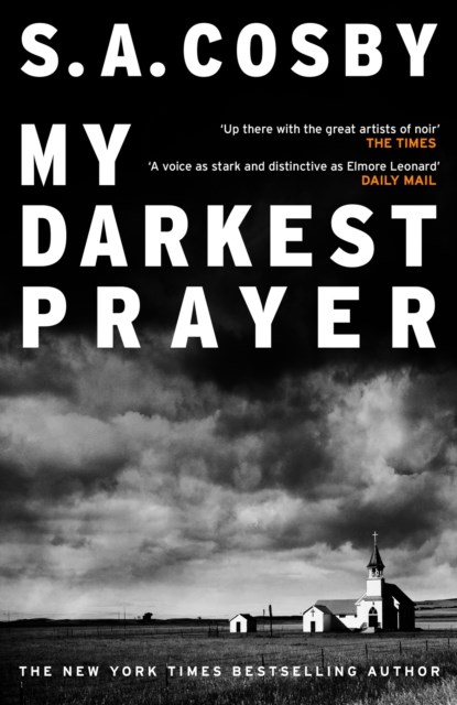 My Darkest Prayer, S. A. Cosby - Paperback - 9781472299109