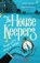 The Housekeepers, Alex Hay - Paperback - 9781472299376