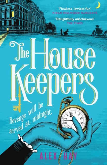 The Housekeepers, Alex Hay - Paperback - 9781472299376