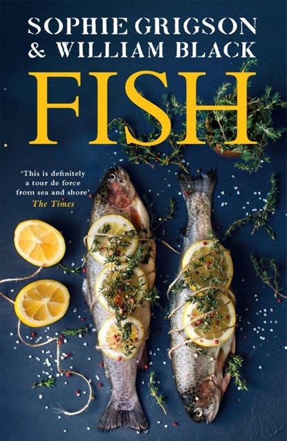 Fish, Sophie Grigson ; William Black - Paperback - 9781472299666