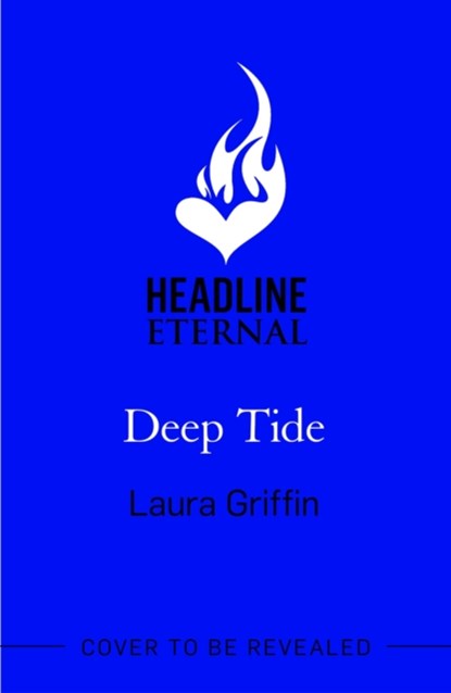 Deep Tide, Laura Griffin - Paperback - 9781472299697