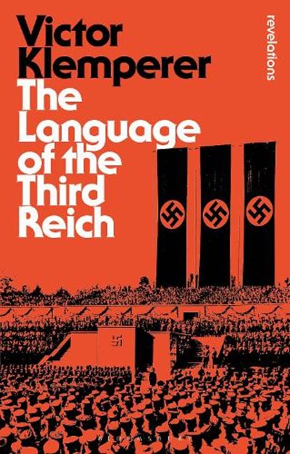 Language of the Third Reich, Victor Klemperer - Paperback - 9781472507211