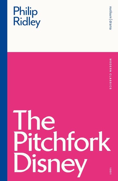 The Pitchfork Disney, Philip Ridley - Paperback - 9781472514004