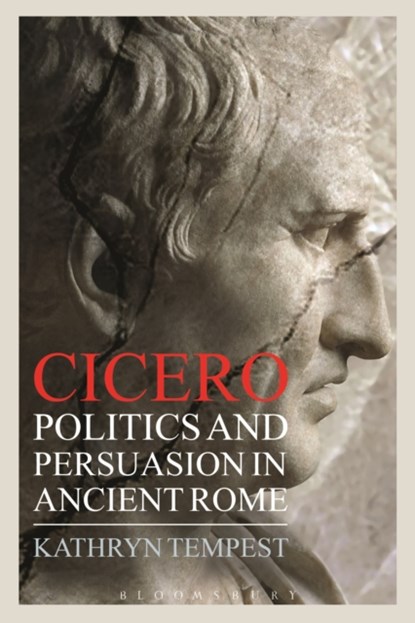 Cicero, Dr Kathryn Tempest - Paperback - 9781472530561