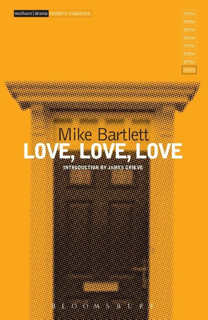 Love, Love, Love, Mike Bartlett - Paperback - 9781472574732