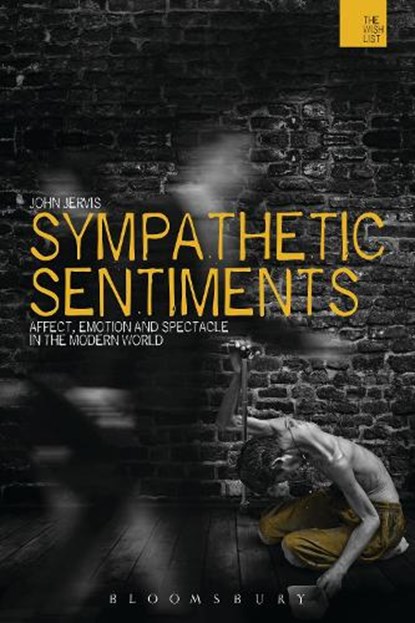 Sympathetic Sentiments, Dr John Jervis - Gebonden - 9781472576378