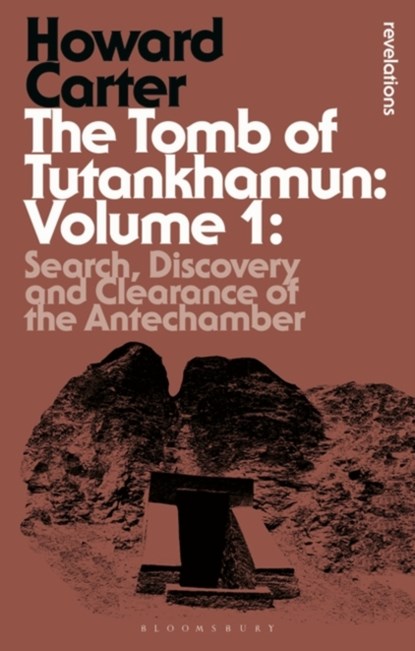 The Tomb of Tutankhamun: Volume 1, Howard Carter - Paperback - 9781472576866