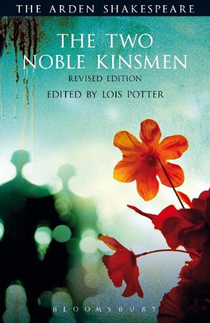 The Two Noble Kinsmen, Revised Edition, William Shakespeare - Paperback - 9781472577542