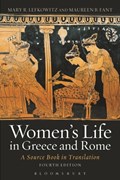 Women's Life in Greece and Rome | Fant, Maureen B. (independent scholar, Italy) ; Lefkowitz, Mary R. (wellesley College, Usa) | 