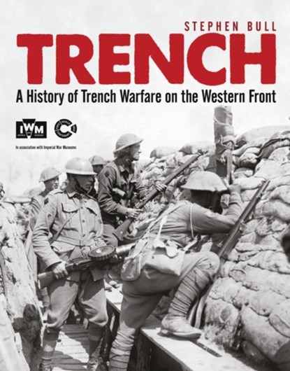 Trench, Dr Stephen Bull - Paperback - 9781472801326