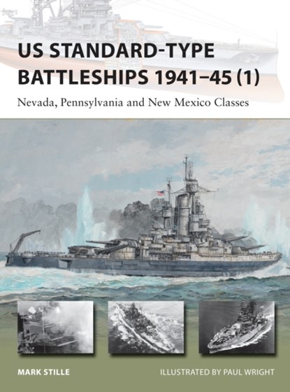US Standard-type Battleships 1941–45 (1), Mark (Author) Stille - Paperback - 9781472806963