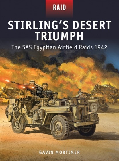 Stirling’s Desert Triumph, Gavin Mortimer - Paperback - 9781472807632