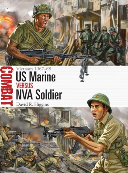 US Marine vs NVA Soldier, David R. Higgins - Paperback - 9781472808998
