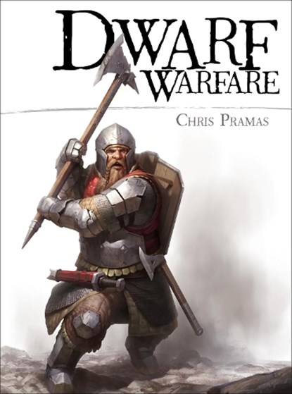 Dwarf Warfare, Chris Pramas - Paperback - 9781472810533