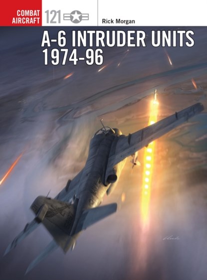 A-6 Intruder Units 1974-96, Rick Morgan - Paperback - 9781472818775
