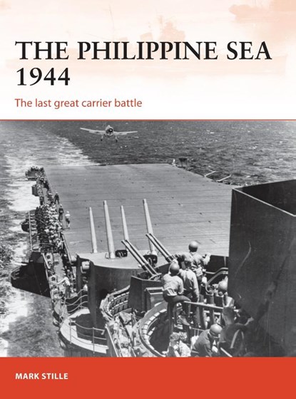 The Philippine Sea 1944, Mark (Author) Stille - Paperback - 9781472819208