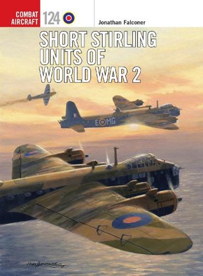 Short Stirling Units of World War 2, Jonathan Falconer - Paperback - 9781472820426