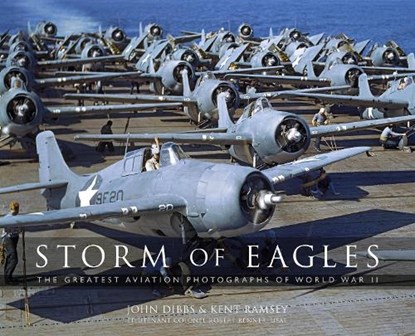 Storm of Eagles, John (Author) Dibbs ; Kent Ramsey ; Lt Col Robert "Cricket" Renner - Gebonden - 9781472823007