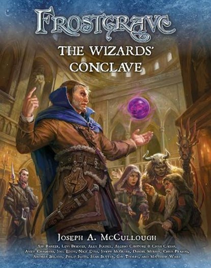 Frostgrave: The Wizards’ Conclave, Joseph A. (Author) McCullough - Paperback - 9781472824059