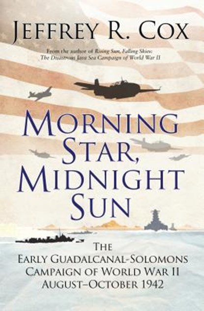 Morning Star, Midnight Sun, Jeffrey Cox - Paperback - 9781472826428