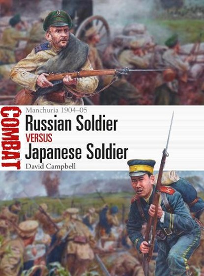 Russian Soldier vs Japanese Soldier, David Campbell - Paperback - 9781472828125