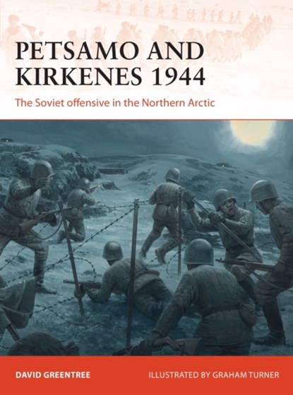 Petsamo and Kirkenes 1944, David Greentree - Paperback - 9781472831132