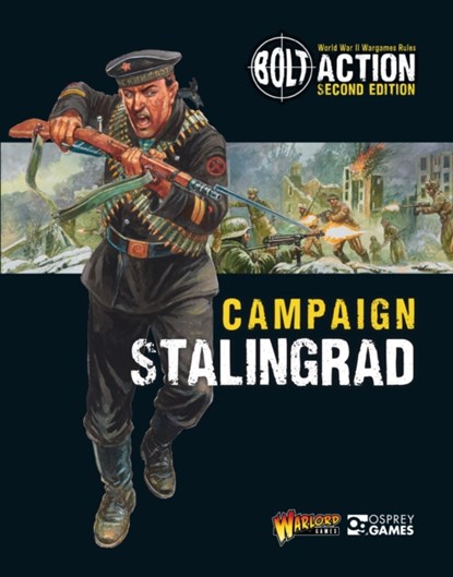 Bolt Action: Campaign: Stalingrad, Warlord Games - Paperback - 9781472839046