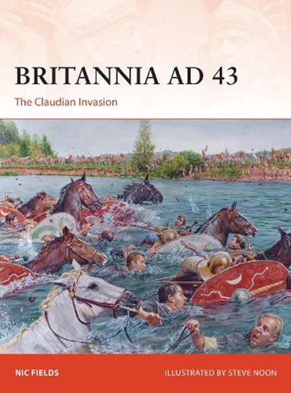 Britannia AD 43, Nic Fields - Paperback - 9781472842077