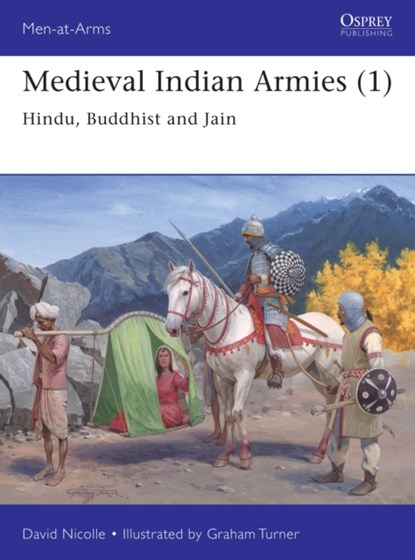 Medieval Indian Armies (1), Dr David Nicolle - Paperback - 9781472843449