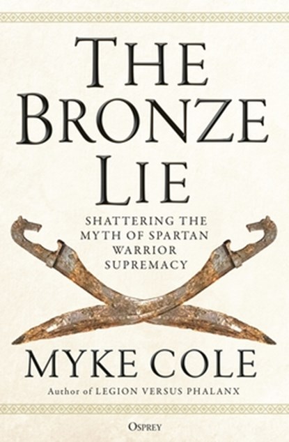The Bronze Lie, Myke Cole - Paperback - 9781472843760