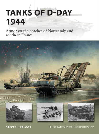 Tanks of D-Day 1944, Steven J. (Author) Zaloga - Paperback - 9781472846648