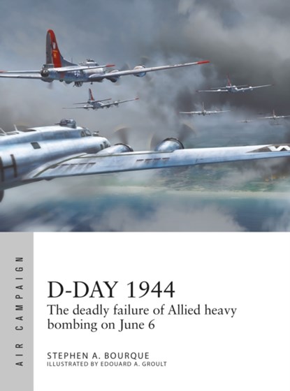 D-Day 1944, Stephen Bourque - Paperback - 9781472847232