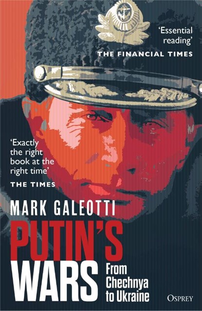 Putin's Wars, Mark (New York University Galeotti - Paperback - 9781472847553