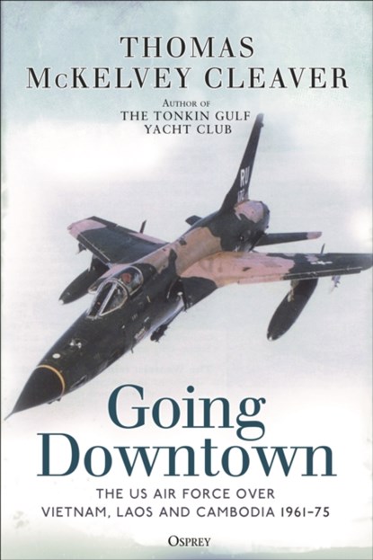 Going Downtown, Thomas McKelvey Cleaver - Paperback - 9781472848758