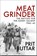 Meat Grinder, Prit Buttar - Paperback - 9781472851826