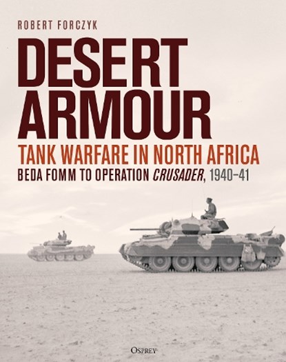 Desert Armour, Robert Forczyk - Gebonden - 9781472851888