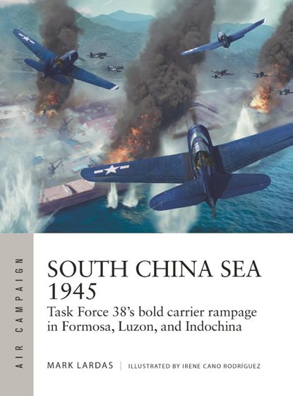 South China Sea 1945, Mark Lardas - Paperback - 9781472853110