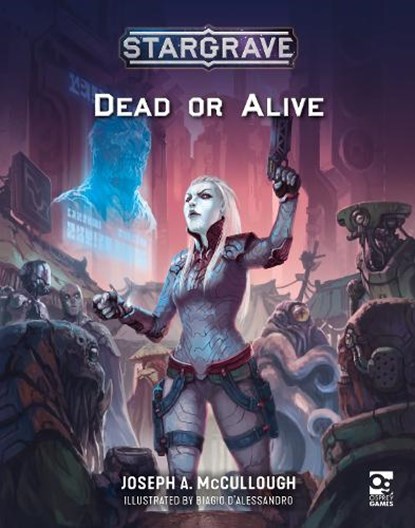 Stargrave: Dead or Alive, Joseph A. (Author) McCullough - Paperback - 9781472856159