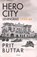 Hero City, Prit Buttar - Gebonden - 9781472856616