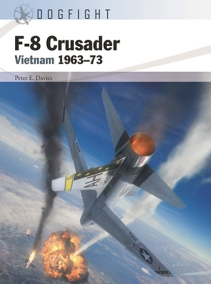 F-8 Crusader, Peter E. Davies - Paperback - 9781472857545