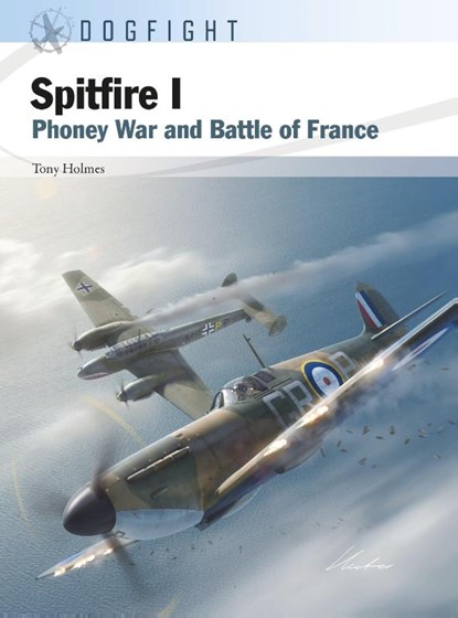 Spitfire I, Tony (Editor) Holmes - Paperback - 9781472857675