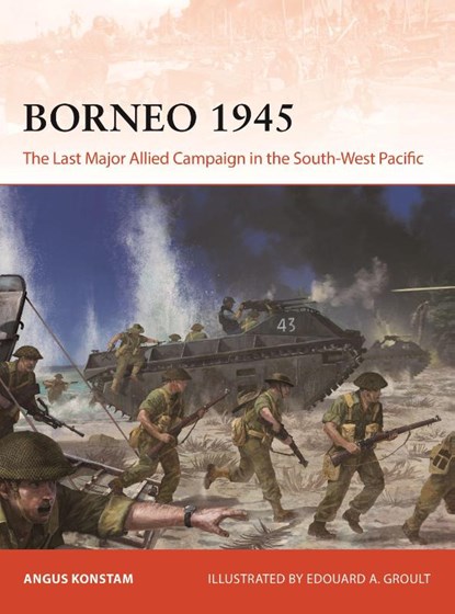 Borneo 1945, Angus Konstam - Paperback - 9781472862242